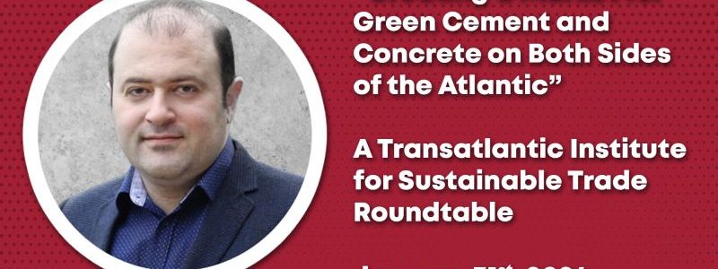 Hessam AzariJafari to be a panelist at the Transatlantic Institute for Sustainable Trade’s roundtable in Washington, D.C.